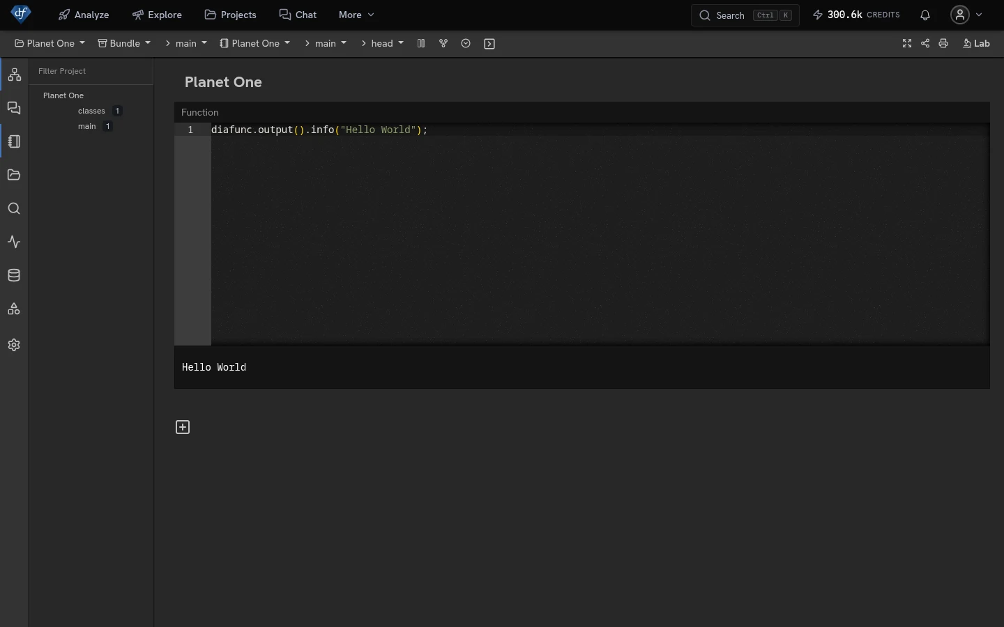 The function output panel showing the Hello World evaluation result